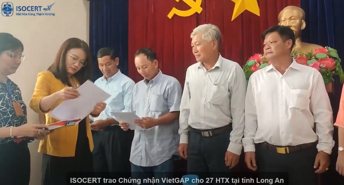 ISOCERT trao chứng nhận VietGAP cho 27 hợp tác xã tại Long An