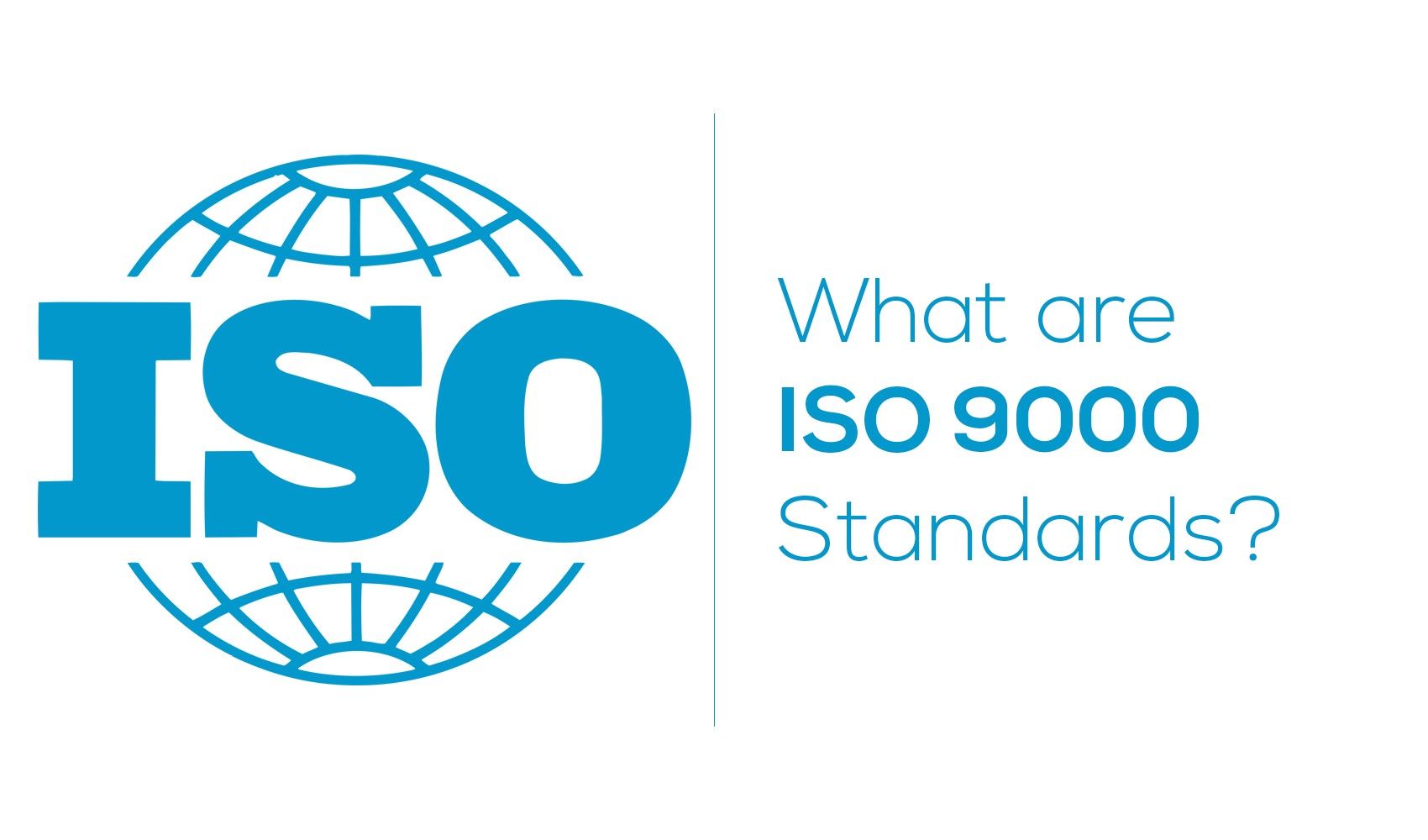Hệ thống quản lý chất lượng ISO 9000