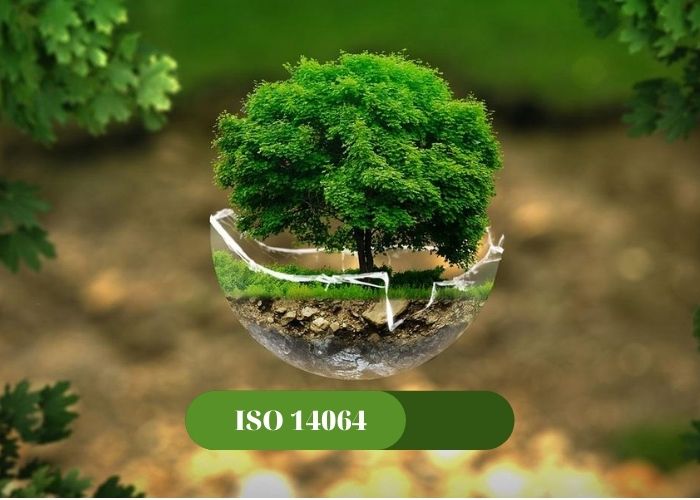 Tìm hiểu về tiêu chuẩn ISO 14064