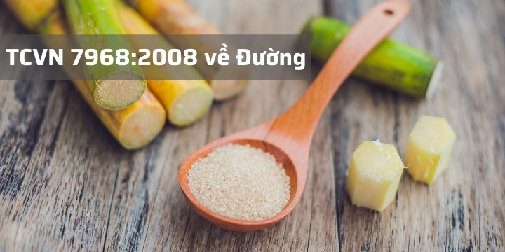 TCVN 7968:2008 về Đường