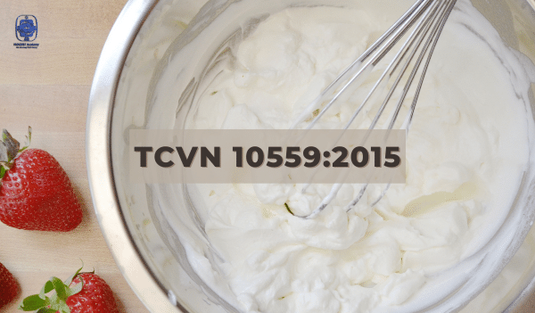 TCVN 10559:2015 - Cream và Cream chế biến