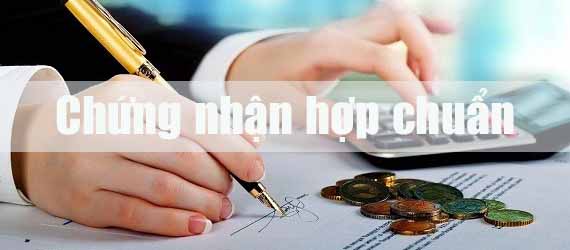 Chứng nhận hợp chuẩn là gì? Sản phẩm nào cần chứng nhận hợp chuẩn